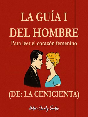 cover image of La guía I del hombre para leer el corazón de